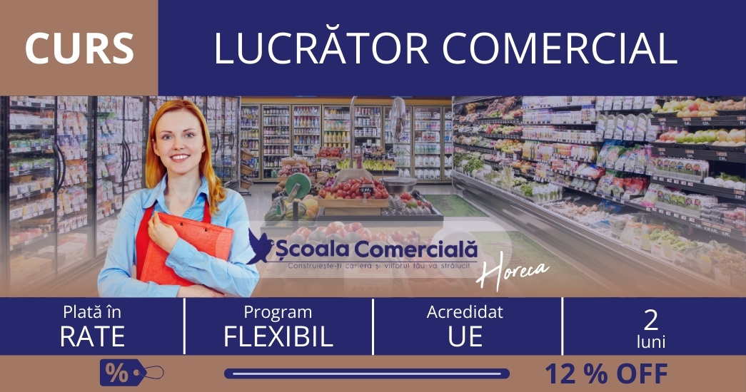 Curs Lucrator Comercial. 2  rate lunare egale de 398  lei fiecare.