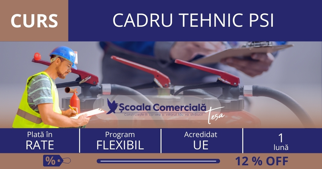 Curs Cadru Tehnic PSI. 2 rate lunare egale de 443 lei fiecare.